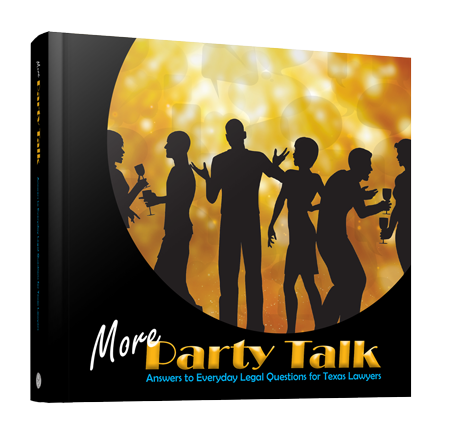 More Party Talk - Texas Bar Books